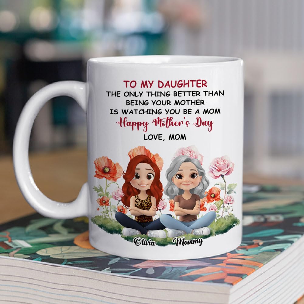 Wrappiness Personalized Mother Daughter Mug - Fuuny and Forever Love Between Mom and Her Girl Fully Customized Coffee Cup - Unique Gift for Mom and Daughter on Mothers Day, Birthday, 11oz/15oz Mug