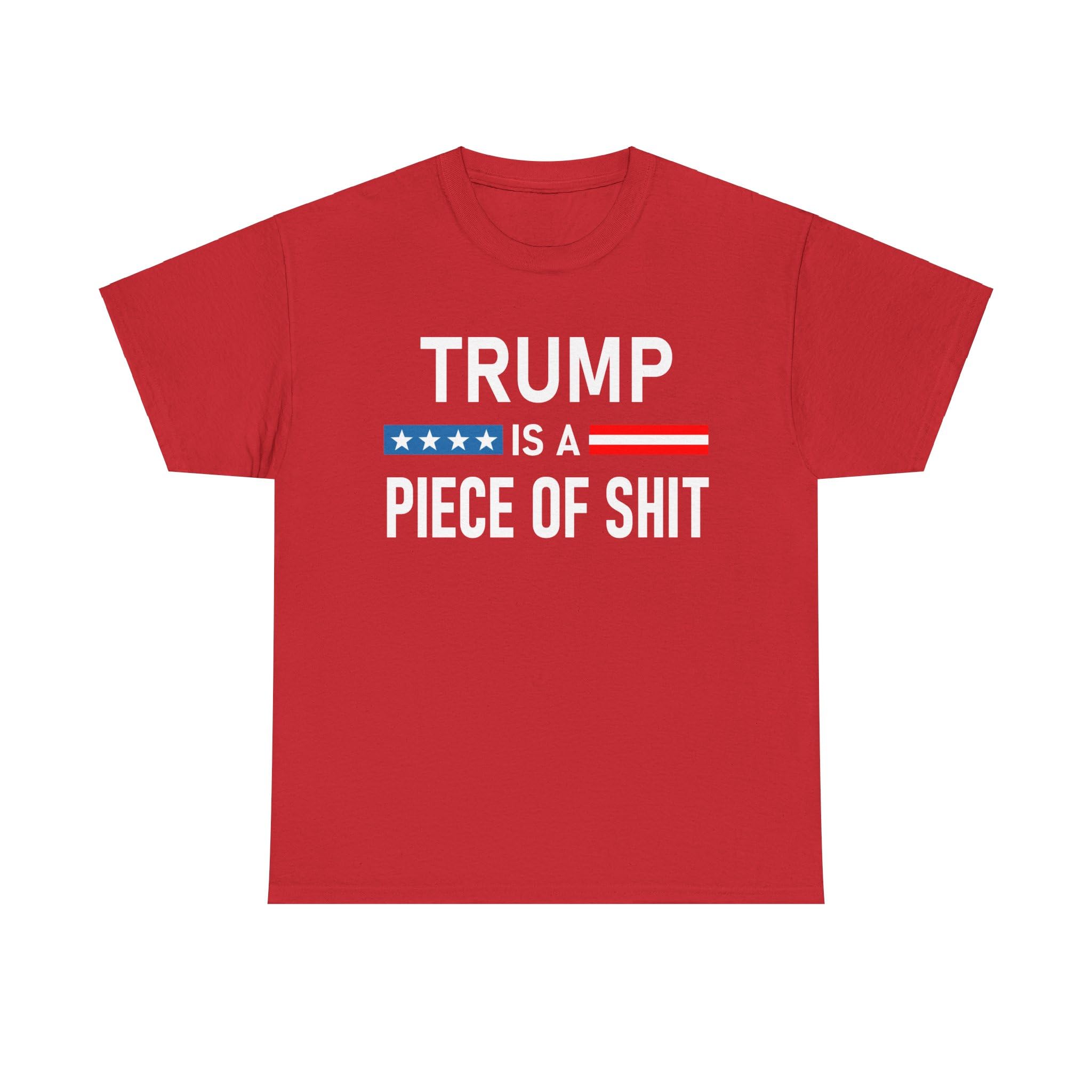 Donald Trump is a Piece of Shirt POS Funny Anti F.uck Trump Sucks Tee Tshirt