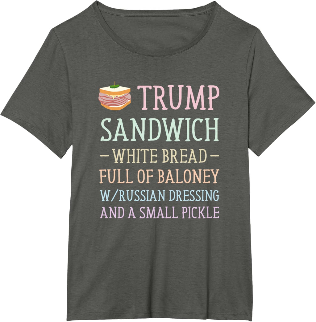 Anti Trump Sandwich Sign Funny T-Shirt