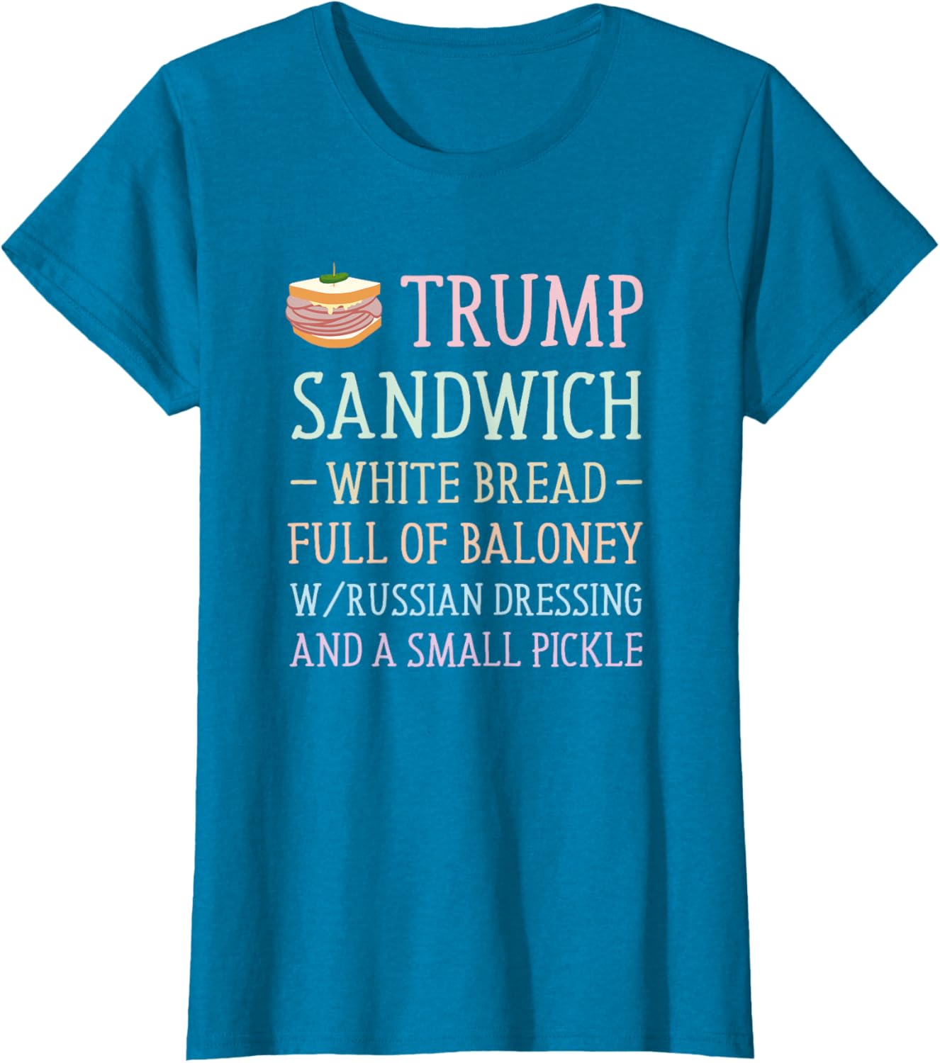 Anti Trump Sandwich Sign Funny T-Shirt