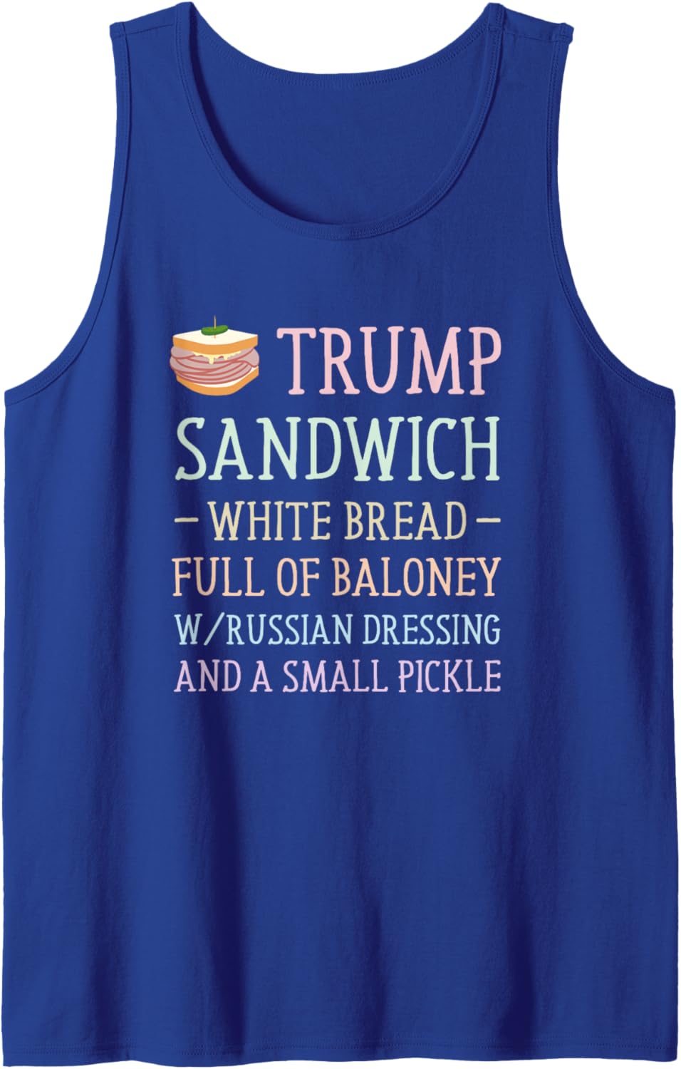 Anti Trump Sandwich Sign Funny Tank Top