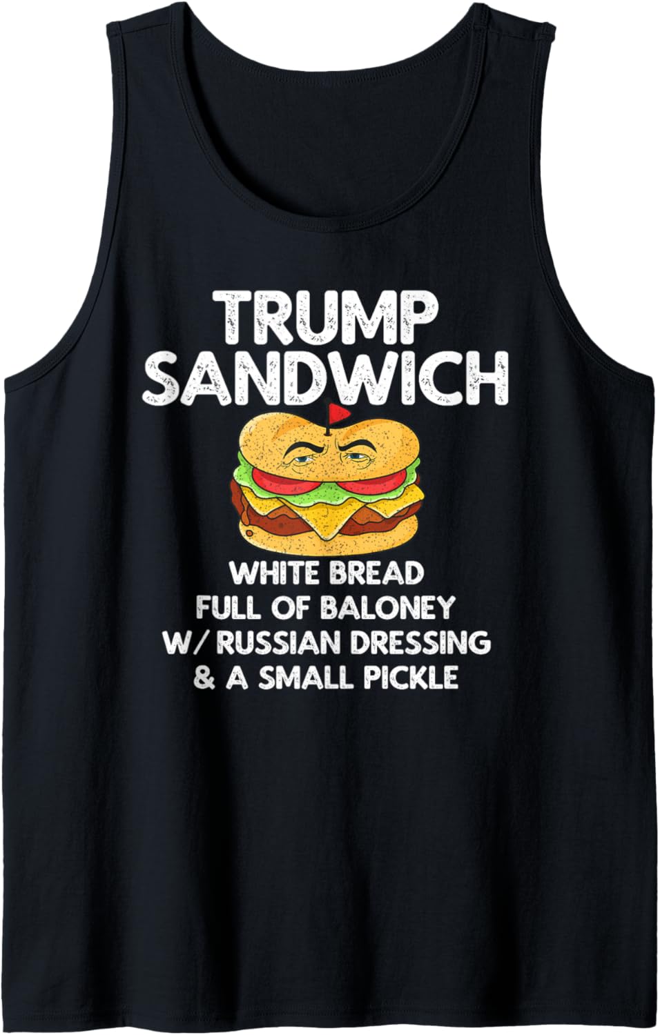 Trump Sandwich Anti-Trump Vintage Tank Top