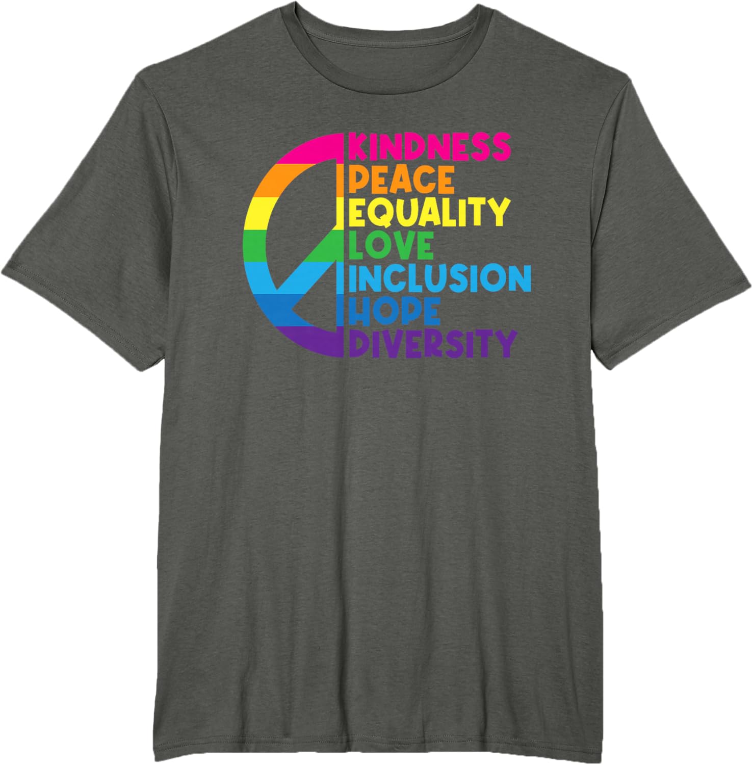 Kindness Peace Equality Love Inclusion Hope Diversity T-Shirt Small