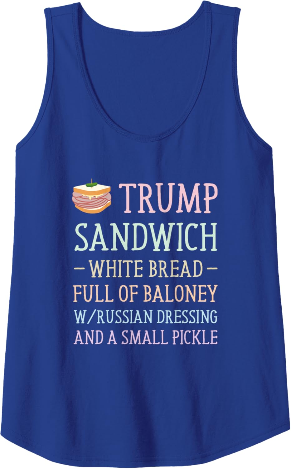 Anti Trump Sandwich Sign Funny Tank Top