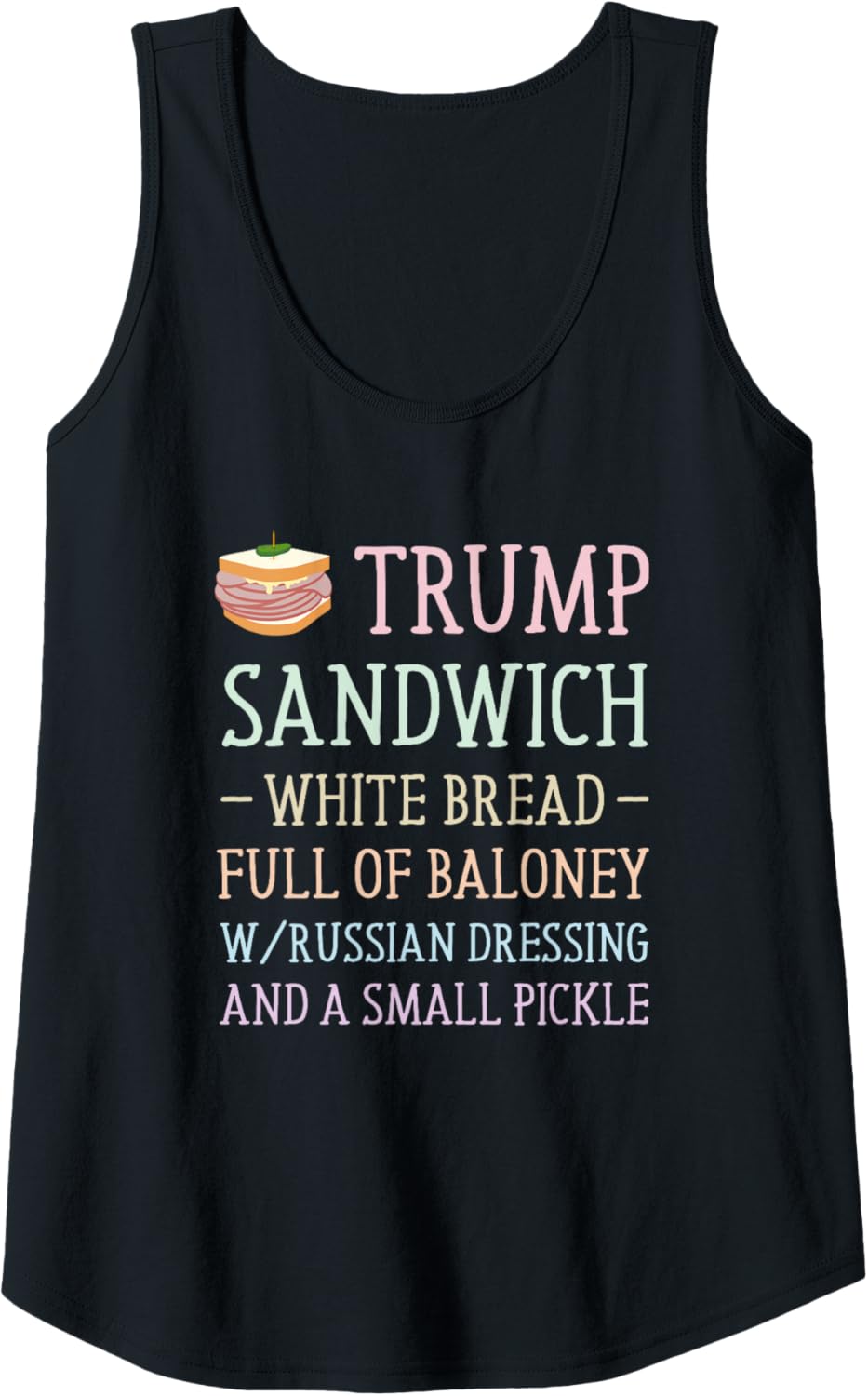 Anti Trump Sandwich Sign Funny Tank Top