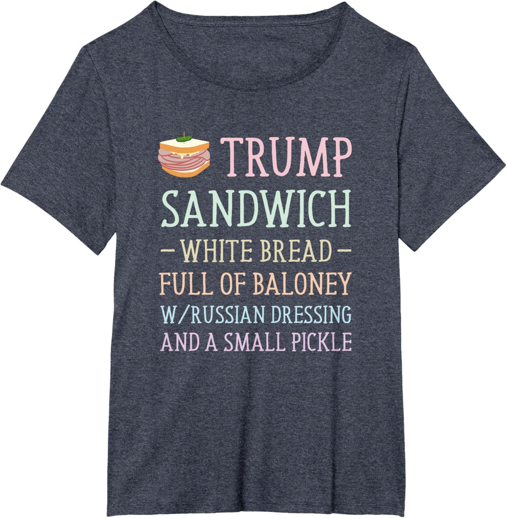 Anti Trump Sandwich Sign Funny T-Shirt