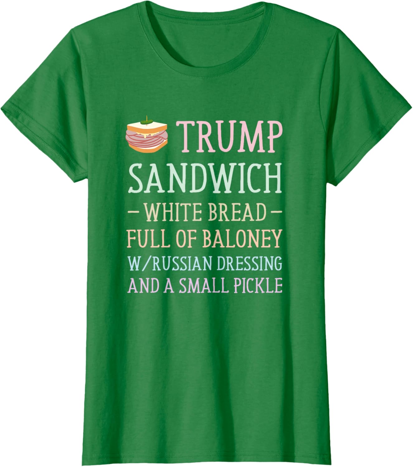 Anti Trump Sandwich Sign Funny T-Shirt