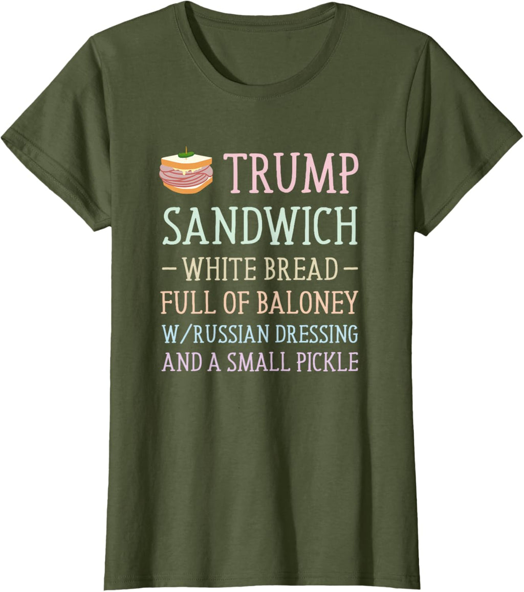 Anti Trump Sandwich Sign Funny T-Shirt