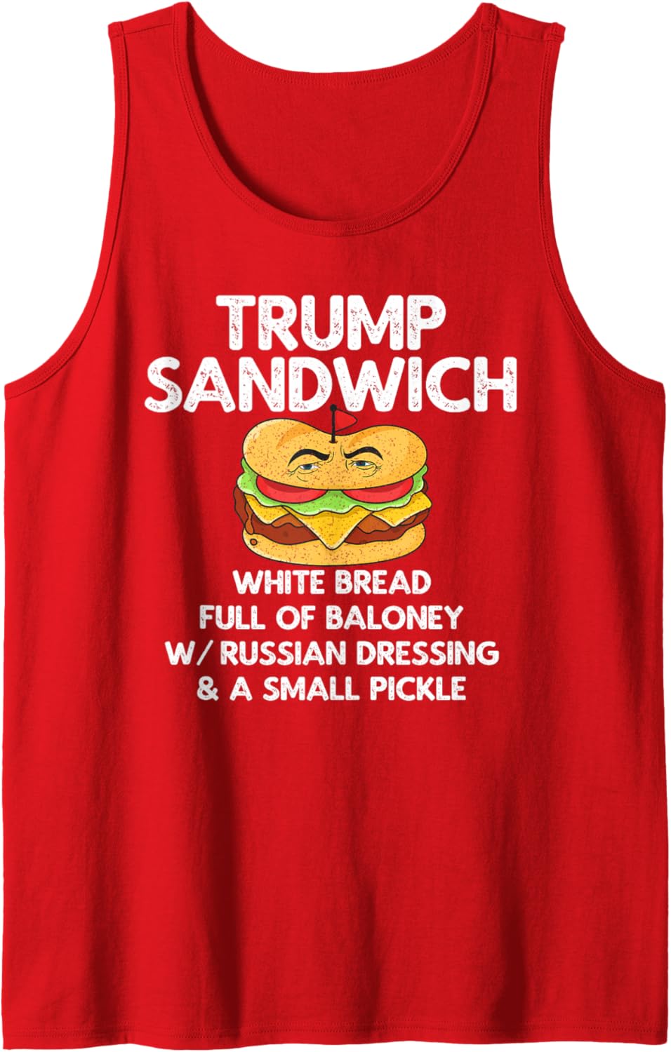Trump Sandwich Anti-Trump Vintage Tank Top