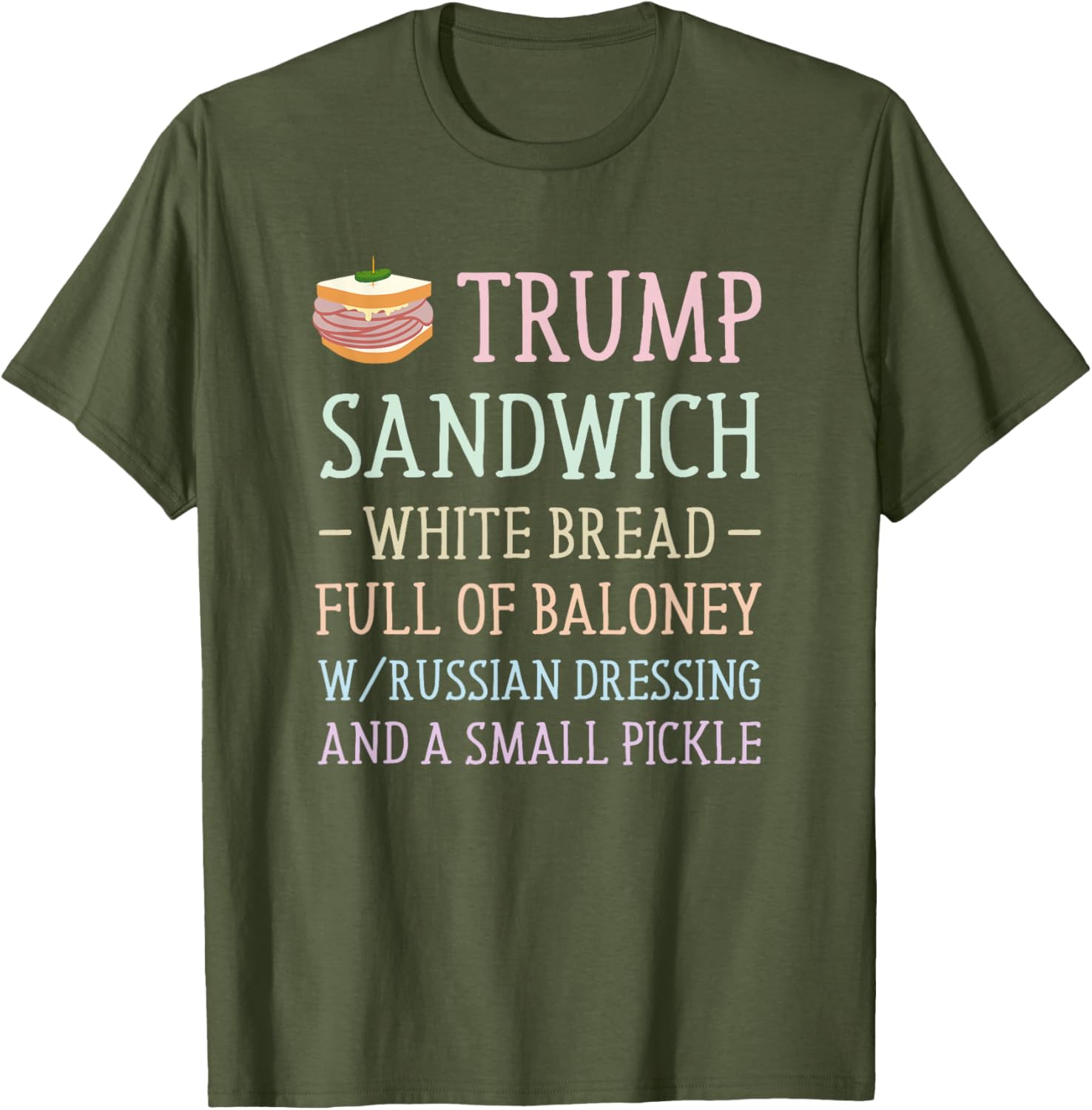 Anti Trump Sandwich Sign Funny T-Shirt